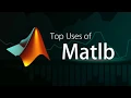 Top Uses of MATLAB MATLAB HELP Tech Support