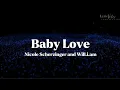 Lagu Baby Love - Nicole Scherzinger (Lyric Video)