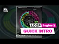 Loop Engine 3 - Quick Intro How to Setup