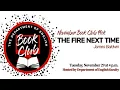 Book Club The Fire Next Time by James Baldwin