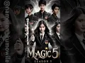 Download Lagu Magic 5 Season 3 😍 Editan fans Magic 5 keren bangett, siapa yg gak sabar? #shorts