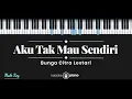 Download Lagu BCL - Aku Tak Mau Sendiri (KARAOKE PIANO - MALE KEY)