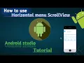 How to use Horizontal manu ScrollView in Android Application for android studio 3 0 2