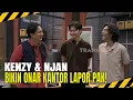 Download Lagu KONDRE DISANDERA KENZY \u0026 NJAN, GARA-GARA VINCENT? | MOMEN KOCAK LAPOR PAK! (19/05/25)