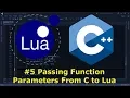 Embedding Lua in C - Passing Function Parameters From C to Lua