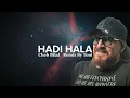 Cheb Bilal - HADI HALA (Remix By Toni)