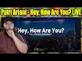 Download Lagu FIRST LISTEN TO: Putri Ariani - Hey, How Are You? Live {REACTION}