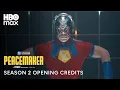 Lagu Season 2 Opening Credits | Peacemaker Season 2 | HBO Max