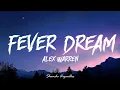 Alex Warren - FEVER DREAM