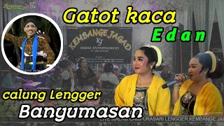 Download LAGU Gatut kaca Edan  #Calung Lengger banyumasan Kembange jagad cilacap. Audio Gleger  Acs pro Audio MP3
