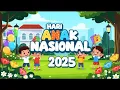 Download Lagu 🎵 Jingle Hari Anak Nasional 2025 🎵 “Anak Hebat, Indonesia Kuat”