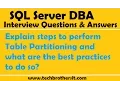 Explain steps to perform Table Partitioning and what are the best practices to do so