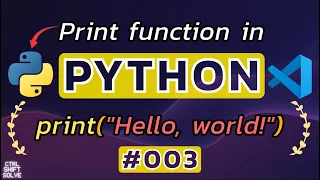 How to Use print in Python - Output to the Screen Learn PYTHON from Scratch