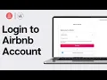 How to Login to Airbnb Account on Pc Airbnb Login Sign In to Find Your AirBnB Account Online