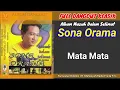 Lagu Sona Orama Mata Mata