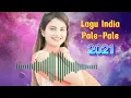 Download Lagu Lagu Joget India 2021 Terbaru ☆ Remix Dj India ☆ Pesta Rakat ☆ Pale-Pale