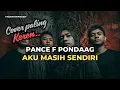 Lagu AKU MASIH SENDIRI I PANCE F PONDAAG I PASUKANTAIPROJECT