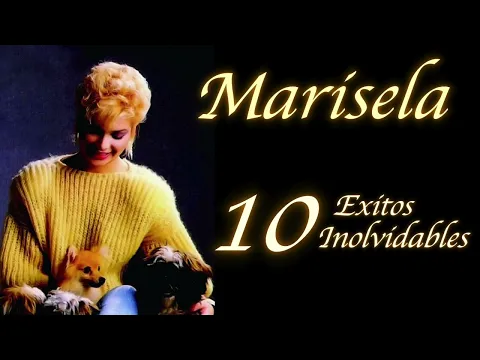 Download MP3 Marisela y 10 Exitos Inolvidables