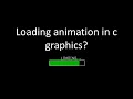 Loading animation in c graphics