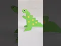DINOSAUR Paper Made