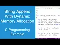 String append i e concatenation with dynamic memory allocation C Programming Example