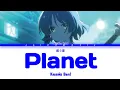 Download Lagu Kessoku Band - Planet (Lyrics)