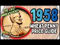 Complete Coin Price Guide - 1958 Wheat Penny Values from All Mints