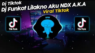 Download DJ FUNKOT LILAKNO AKU SOUND KAJITOYEK VIRAL TIK TOK TERBARU 2024!! MP3