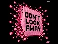 Don't Look Away - MOTi