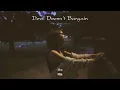 Download Lagu Vietsub | Devil Doesn’t Bargain - Alec Benjamin | Lyrics Video