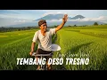 Lagu Tembang Deso Tresno – Lagu Jawa Nostalgia | Tentang Desa, Tresno, \u0026 Kenangan Lawas #lagujawaterbaru