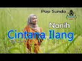 Download Lagu NANIH - CINTANA ILANG (Pop Sunda)
