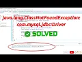 java lang ClassNotFoundException com mysql jdbc Driver MySQL JDBC driver not found - Solved