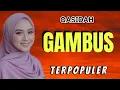 QASIDAH GAMBUS PALING ADEM DI HATI INI