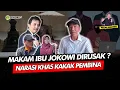 Download Lagu Alifurrahman: MAKAM IBU JOKOWI DIRUSAK? NARASI KHAS KAKAK PEMBINA