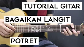 Download (Tutorial Gitar) POTRET - Bagaikan Langit | Lengkap Dan Mudah MP3