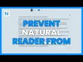 PREVENT NATURAL READER from STOPPING after each PHRASE