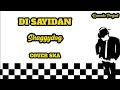 Lagu DI SAYIDAN - SHAGGYDOG ||REGGAE SKA VERSION [video lirik]