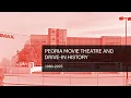 Peoria movie theatre history 1980-2025