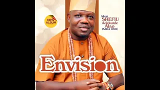 envision ojumo timo new album agbara orin shefiu alao baba oko