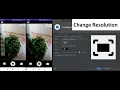 OpenCV Android App Camera Basics Part 4 Change Resolution