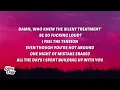 Kehlani - Out The Window (Lyrics)