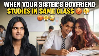 when your boyfriend's sis study  in the same class | ep1 || prince peter