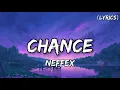 Download Lagu Neffex - Chance (Lyrics)