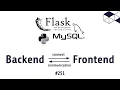 251 Connect Backend with Frontend CORS setup in Flask Python Flask MySQL Tutorials