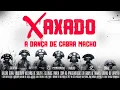 Lagu Xaxado - A Dança de Cabra Macho