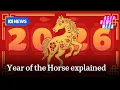 Lunar New Year 2026 The Year of the Horse explained Asia News Week ABC NEWS