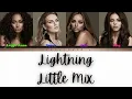 Download Lagu Little Mix - Lightning - Lyrics - (Color Coded Lyrics)