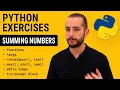 Python Exercise Beginner Level Making a Summing Numbers in Python With Challenges Application
