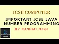 IMPORTANT ICSE JAVA NUMBER PROGRAMS